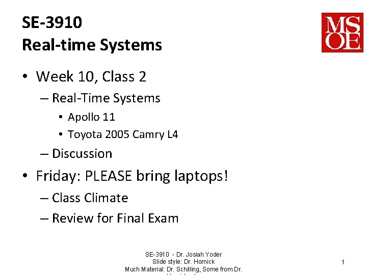 SE-3910 Real-time Systems • Week 10, Class 2 – Real-Time Systems • Apollo 11