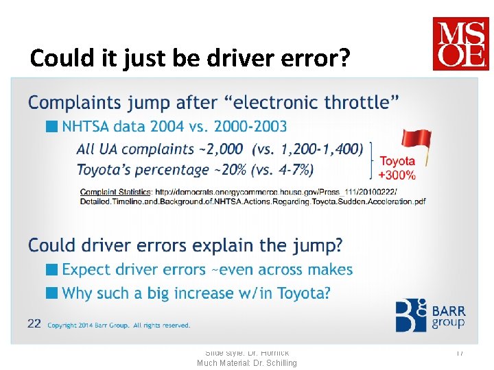 Could it just be driver error? SE-3910 - Dr. Josiah Yoder Slide style: Dr.