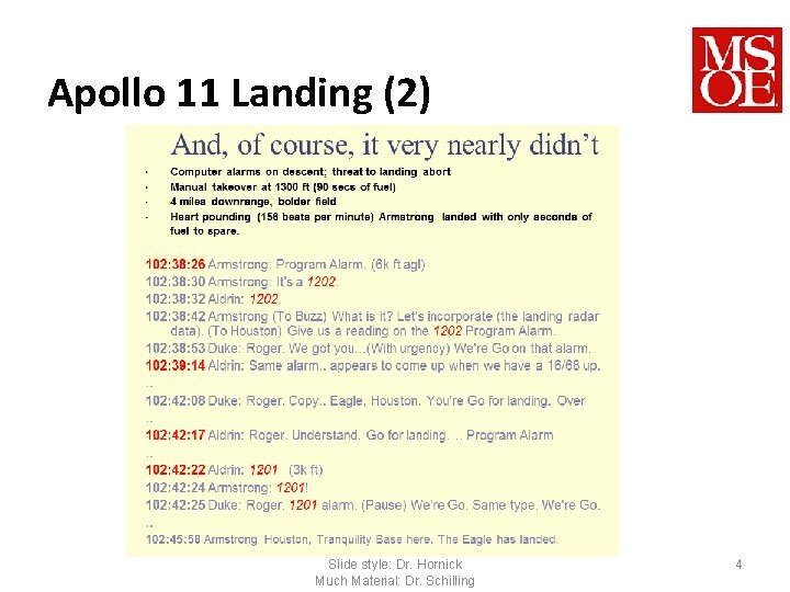 Apollo 11 Landing (2) SE-3910 - Dr. Josiah Yoder Slide style: Dr. Hornick Much