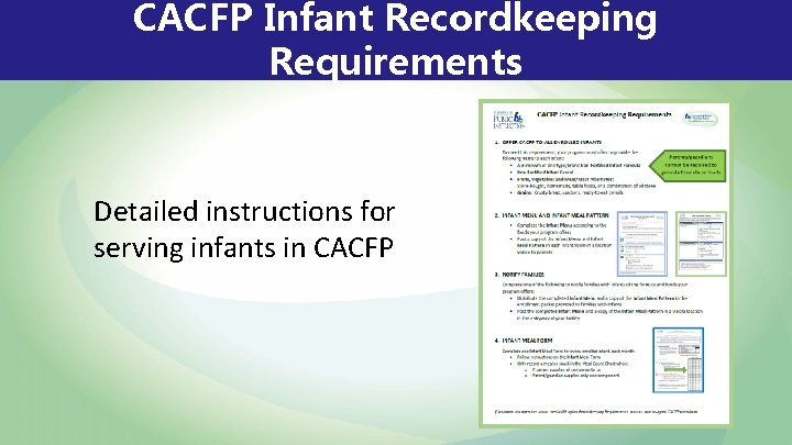 CACFP Infant Recordkeeping Requirements Detailed instructions for serving infants in CACFP 