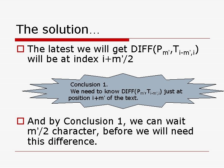 The solution… The latest we will get DIFF(Pm’, Ti-m’, i) will be at index
