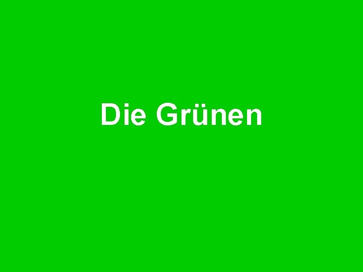 Die Grünen 