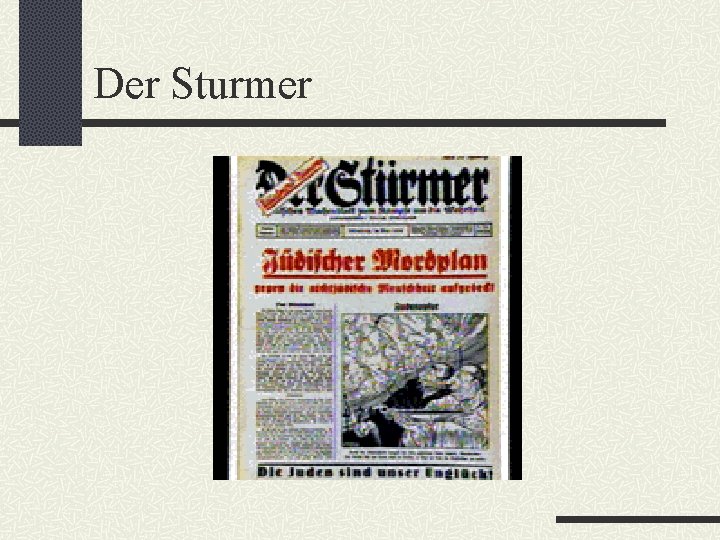 Der Sturmer 