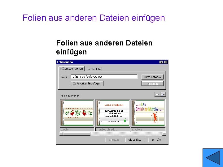 Folien aus anderen Dateien einfügen 