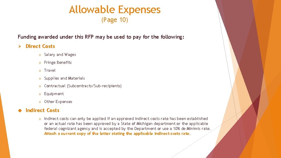 Allowable Expenses (Page 10) Funding awarded under this RFP may be used to pay