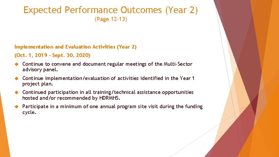 Expected Performance Outcomes (Year 2) (Page 12 -13) Implementation and Evaluation Activities (Year 2)