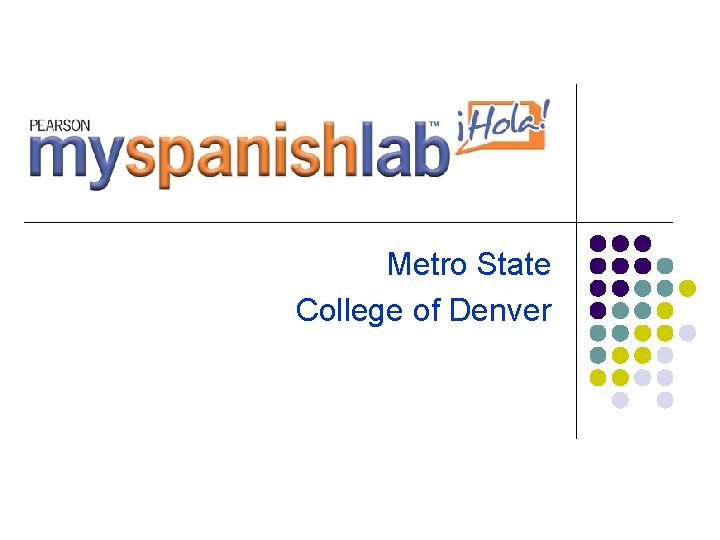 Metro State College of Denver 