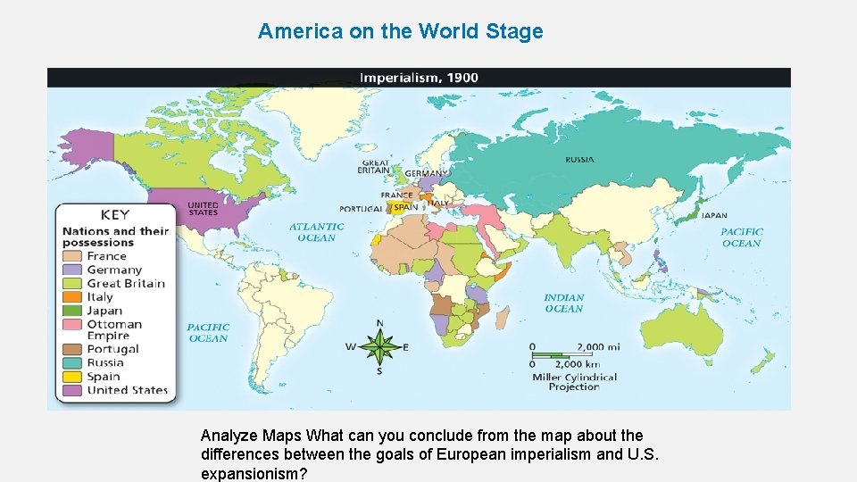 America on the World Stage Analyze Maps What can you conclude from the map