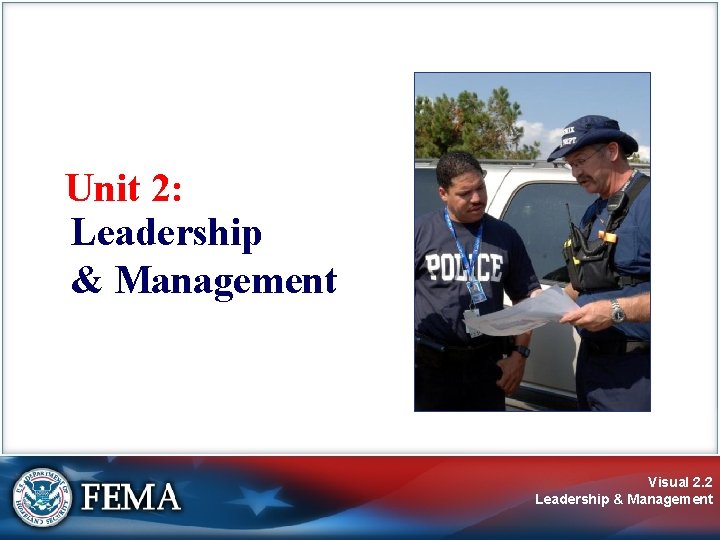 Unit 2: Leadership & Management Visual 2. 2 Leadership & Management Unit 2: Leadership & Management Visual 2. 2 Leadership & Management