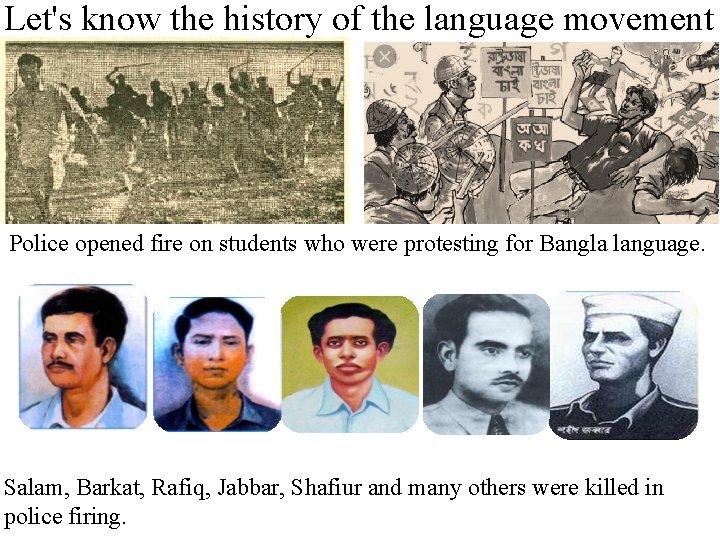 Let's know the history of the language movement Police opened fire on students who