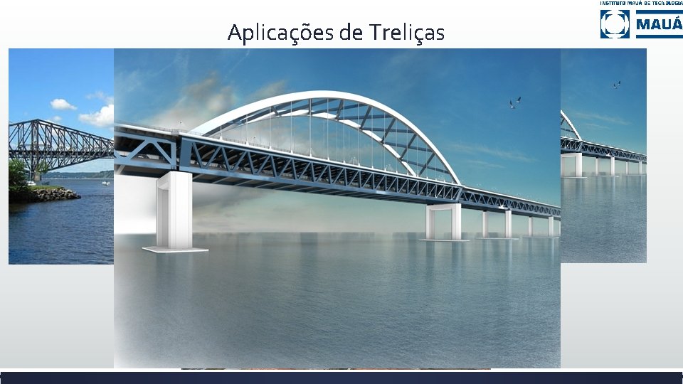 Aplicações de Treliças 