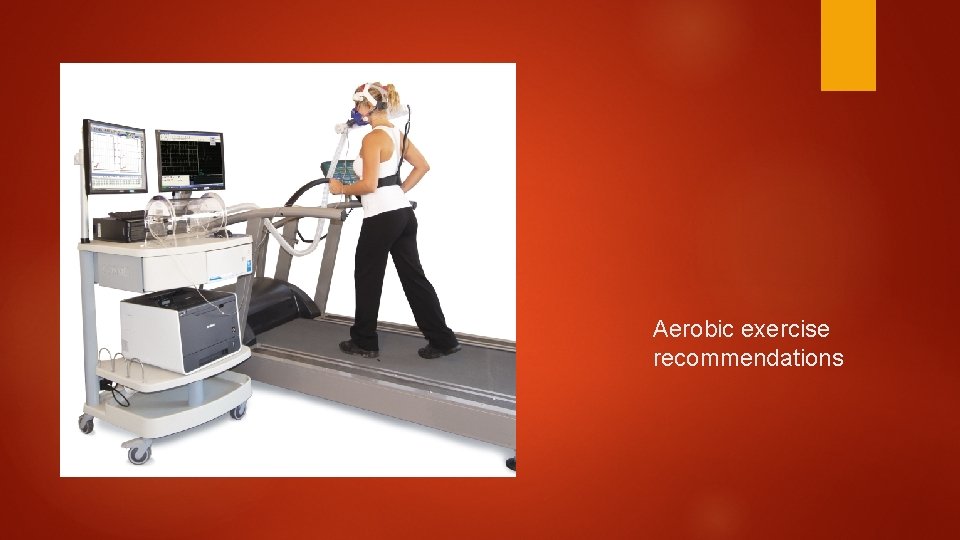 Aerobic exercise recommendations 