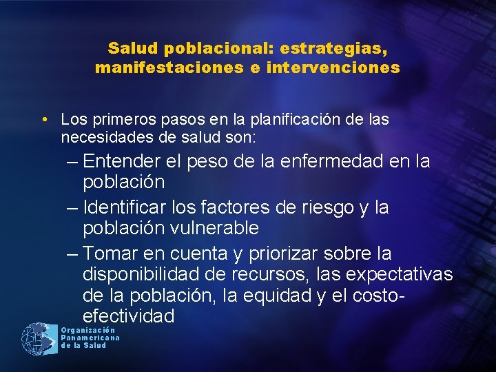 Salud poblacional: estrategias, manifestaciones e intervenciones • Los primeros pasos en la planificación de