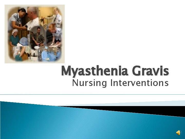 Myasthenia Gravis Nursing Interventions 