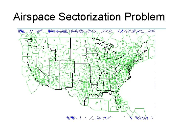 Airspace Sectorization Problem 