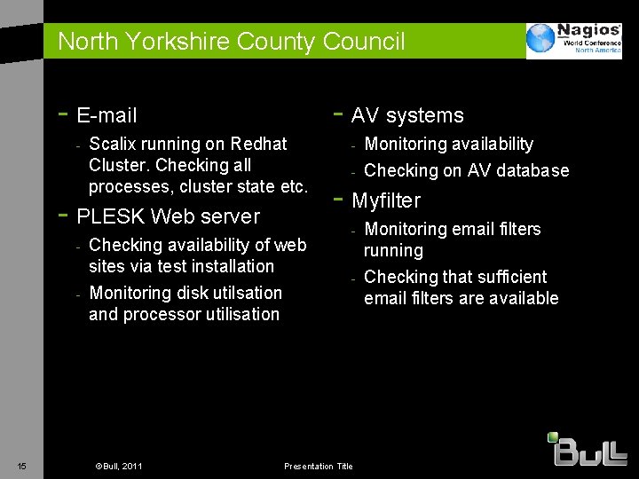 North Yorkshire County Council - E-mail - - AV systems Scalix running on Redhat