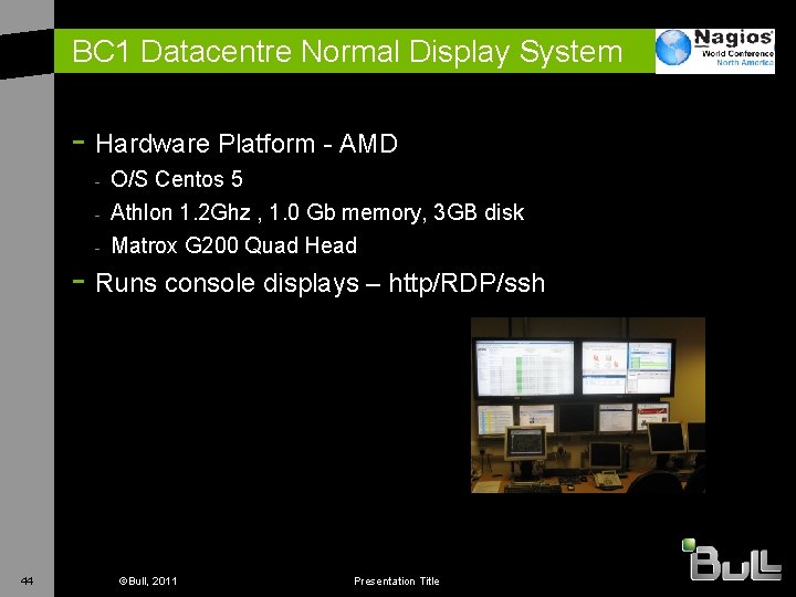 BC 1 Datacentre Normal Display System - Hardware Platform - AMD - O/S Centos