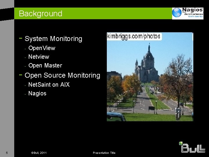 Background - System Monitoring - Open. View Netview - Open Master - - Open