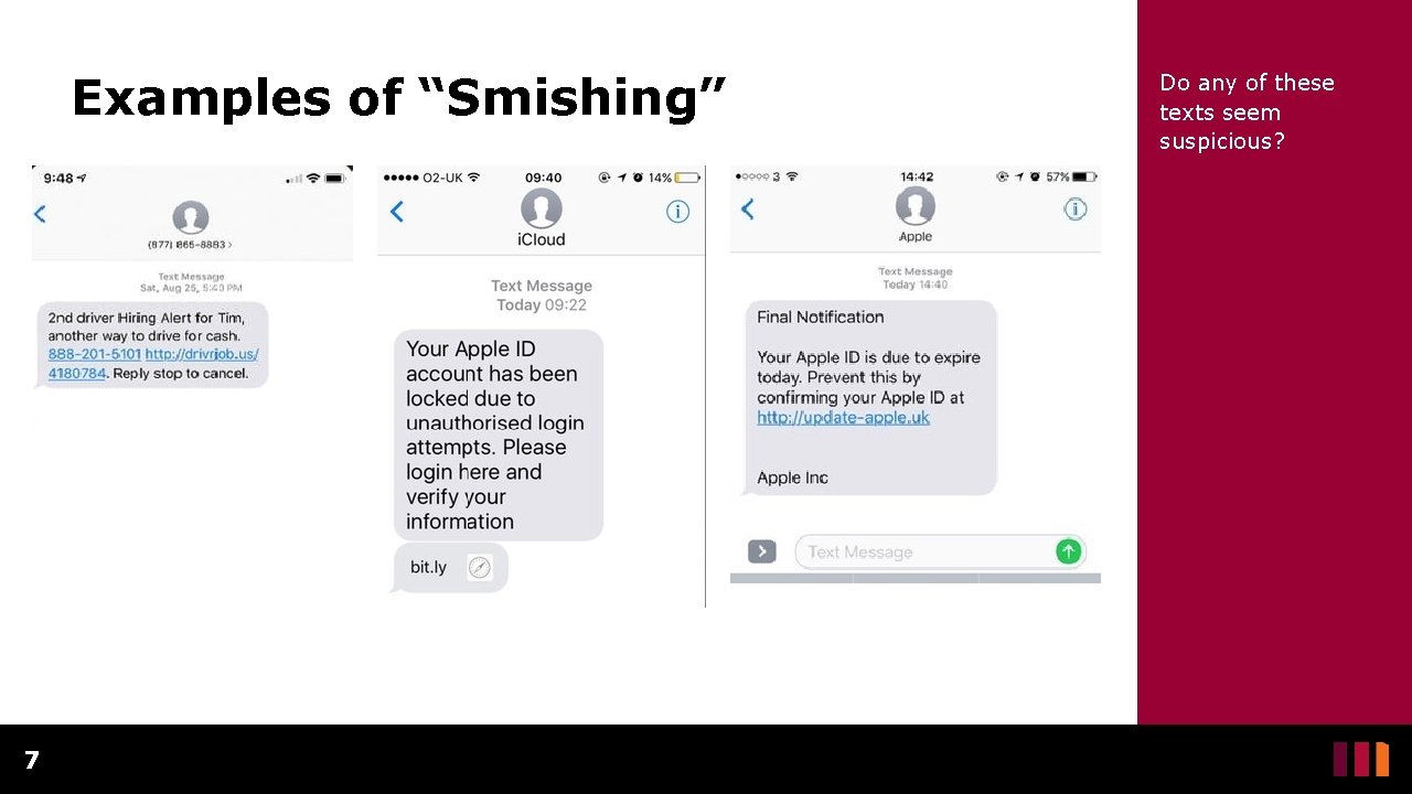 Smished Phishing History and Definitions History In 2004 the