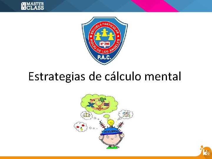 Estrategias de cálculo mental 