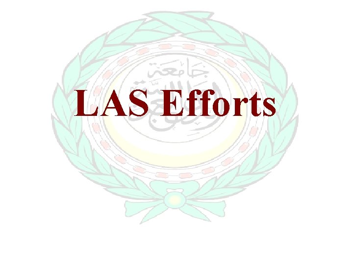 LAS Efforts 