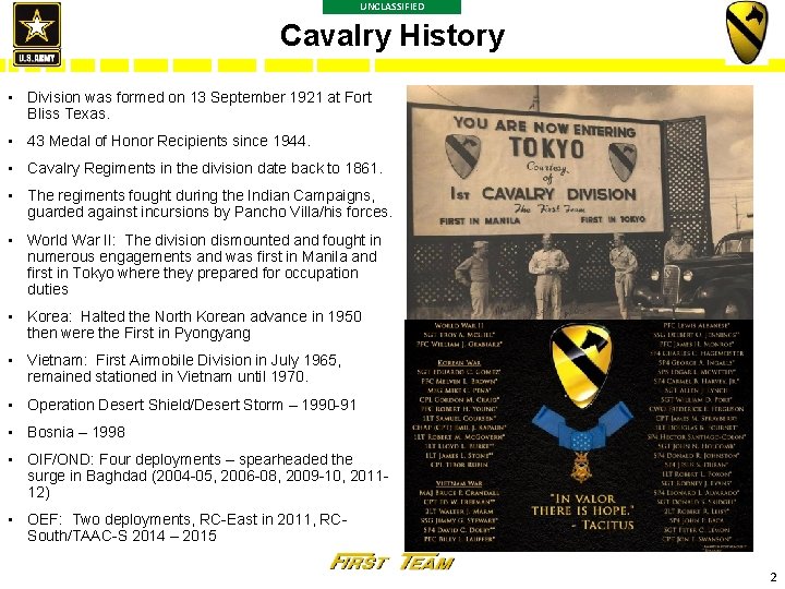 UNCLASSIFIED Cavalry History • Division was formed on 13 September 1921 at Fort Bliss