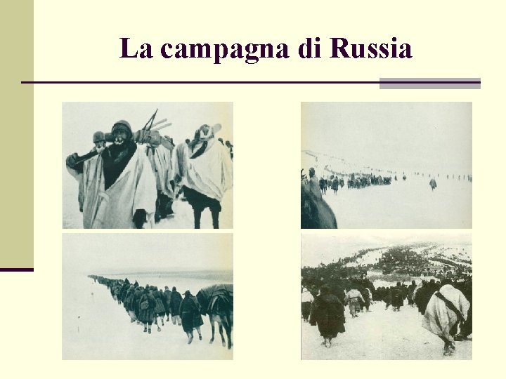 La campagna di Russia 