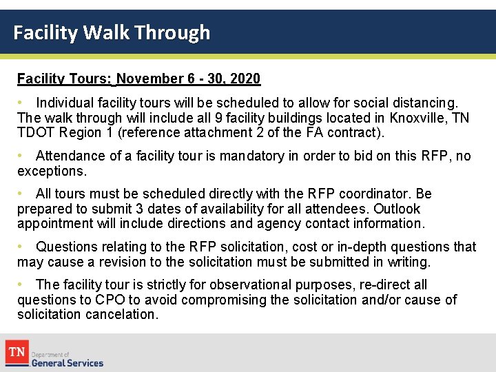 Facility Walk Through Facility Tours: November 6 - 30, 2020 • Individual facility tours