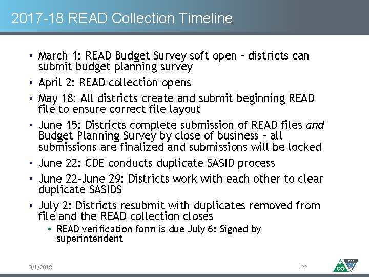 2017 -18 READ Collection Timeline • March 1: READ Budget Survey soft open –