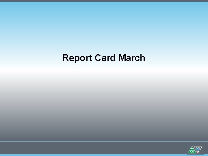 Report Card March 