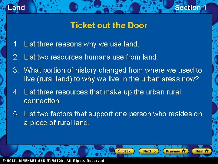 Land Section 1 Ticket out the Door 1. List three reasons why we use