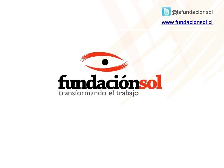 @lafundacionsol www. fundacionsol. cl 
