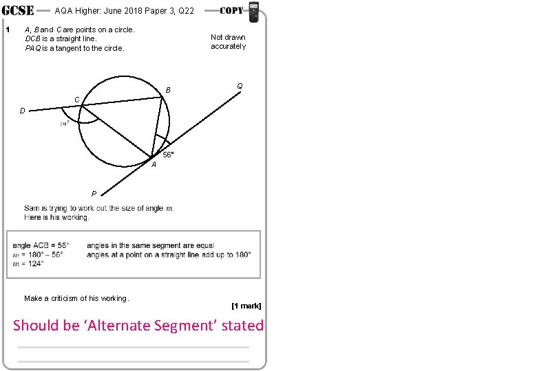 AQA Higher: June 2018 Paper 3, Q 22 1 A, B and C are