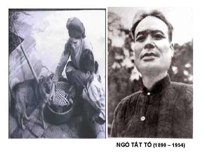 NGÔ TẤT TỐ (1890 – 1954) 