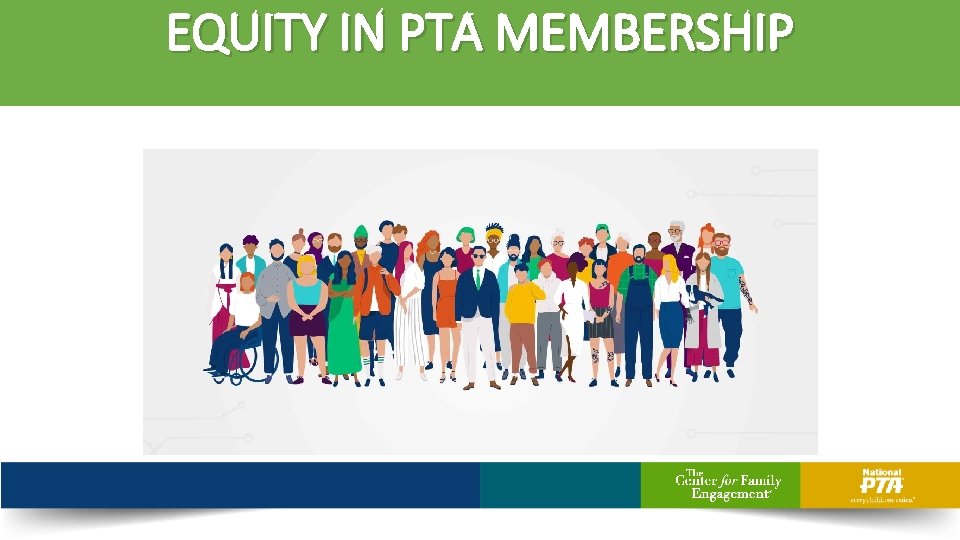 EQUITY IN PTA MEMBERSHIP 