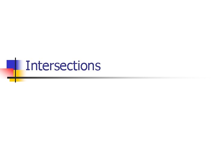 Intersections 