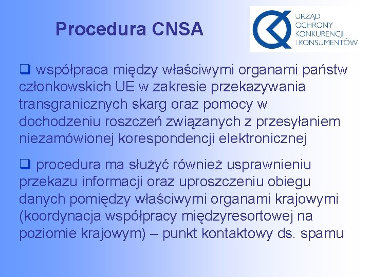 Procedura CNSA q współpraca między właściwymi organami państw członkowskich UE w zakresie przekazywania transgranicznych