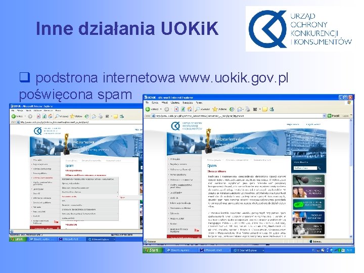 Inne działania UOKi. K q podstrona internetowa www. uokik. gov. pl poświęcona spam 