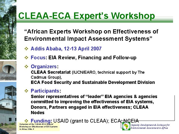 CLEAA-ECA Expert’s Workshop “African Experts Workshop on Effectiveness of Environmental Impact Assessment Systems” v