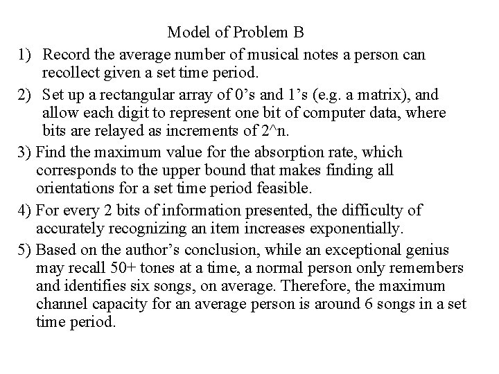 Model of Problem B 1) Record the average number of musical notes a person