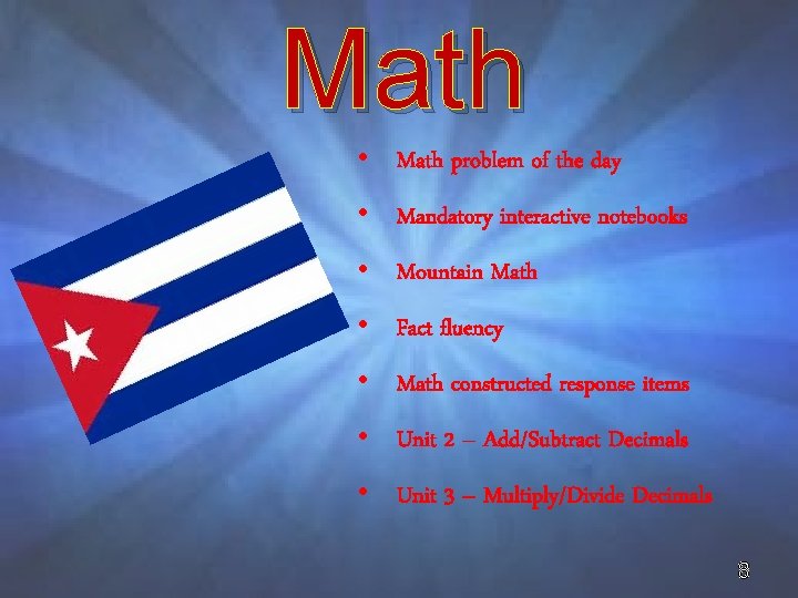 Math • Math problem of the day • Mandatory interactive notebooks • Mountain Math
