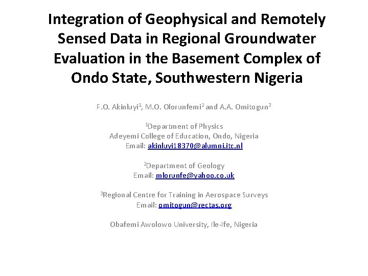 Integration of Geophysical and Remotely Sensed Data in Regional Groundwater Evaluation in the Basement