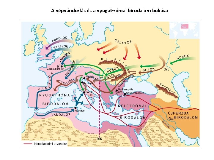 A népvándorlás és a nyugat-római birodalom bukása 