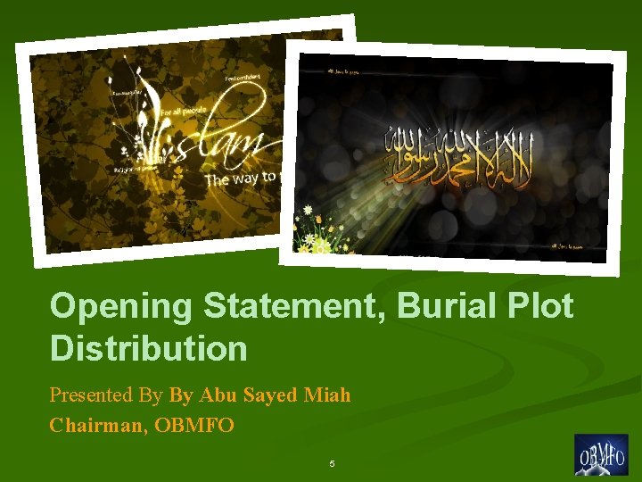 In the name of Allah the most beneficent