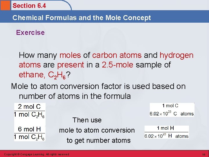 Section 6. 4 Chemical Formulas and the Mole Concept Exercise How many moles of