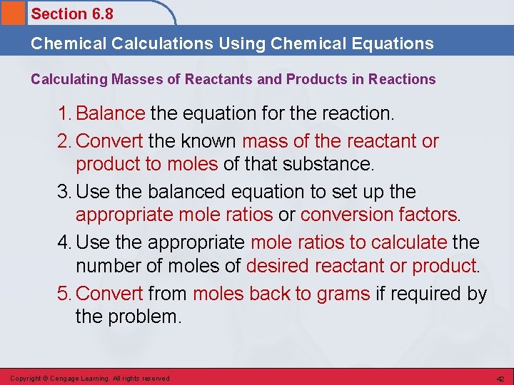 Section 6. 8 Chemical Calculations Using Chemical Equations Calculating Masses of Reactants and Products