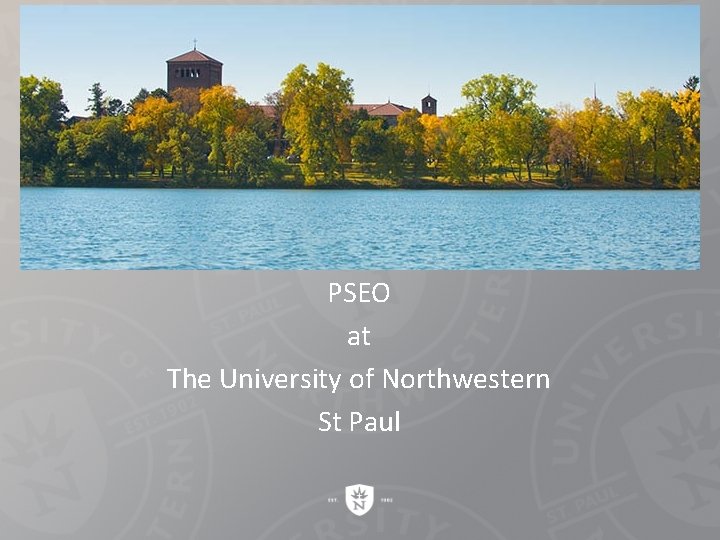 PSEO at The University of Northwestern St Paul 