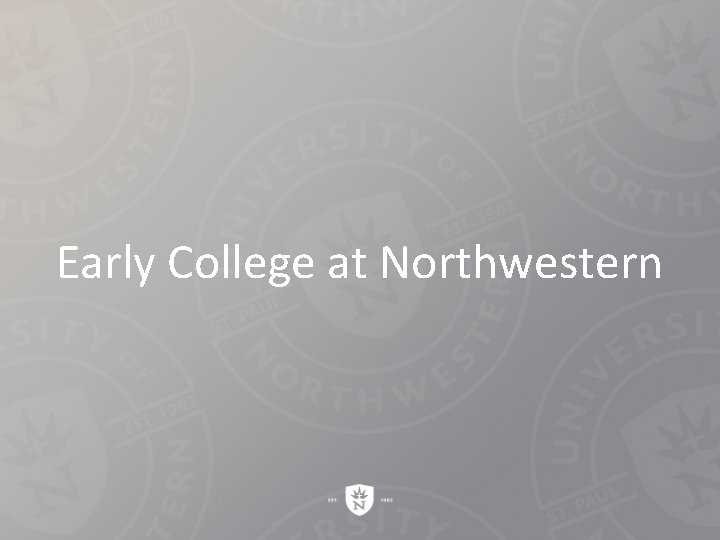 Early College at Northwestern 