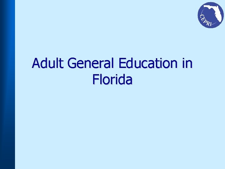 Adult General Education in Florida 