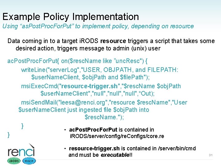 Example Policy Implementation Using “as. Post. Proc. For. Put” to implement policy, depending on